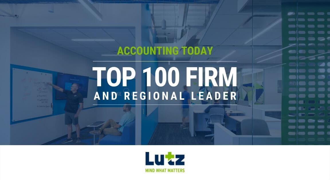 Accounting Today Names Lutz a 2022 Top 100 Firm and Regional Leader